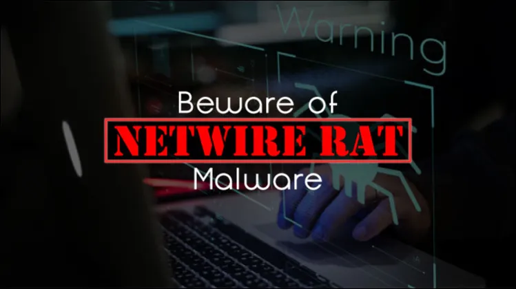 Beware of Neware RAT