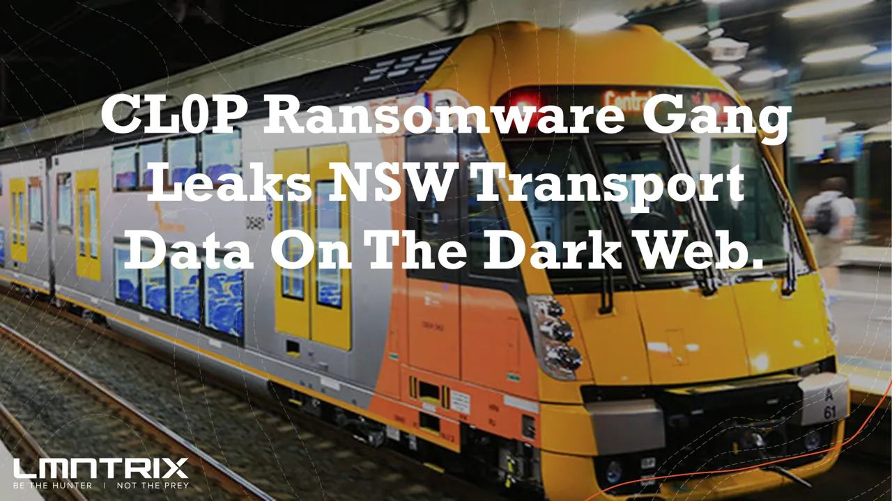 CL0P Ransomware Gang Leaks NSW Transport data on the Deep and Dark Web