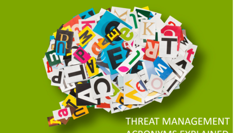 THREAT-MANAGEMENT-ACRONYMS-EXPLAINED