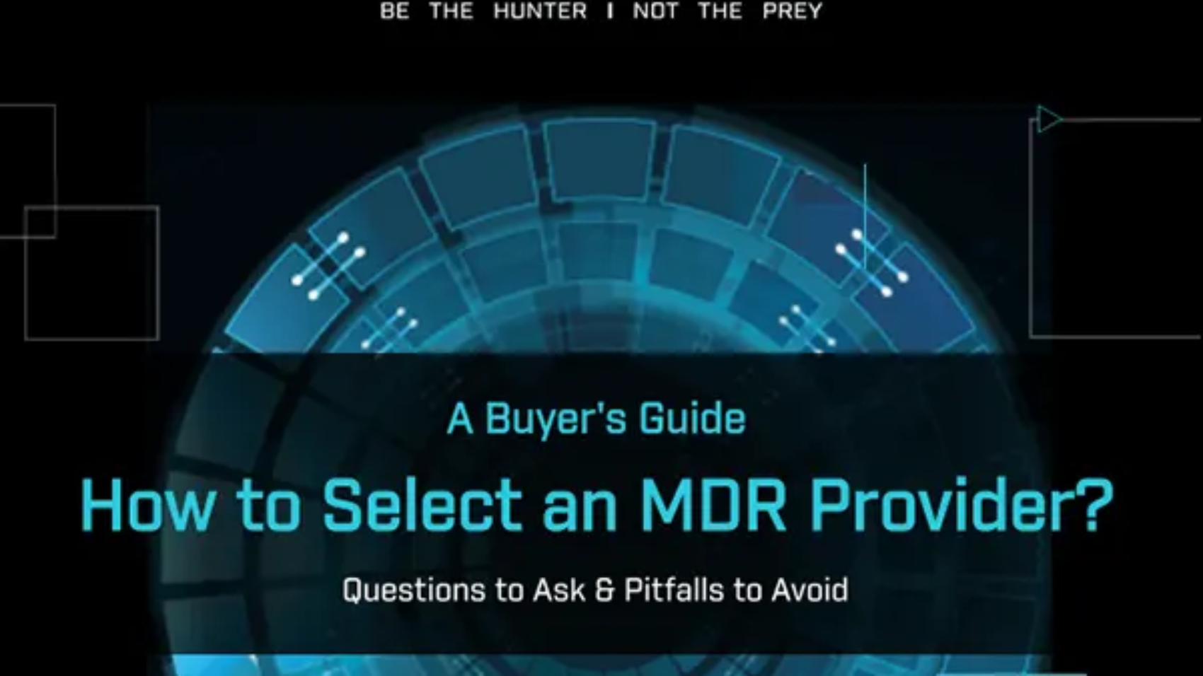 A-Buyers-Guide-How-to-Select-an-MDR