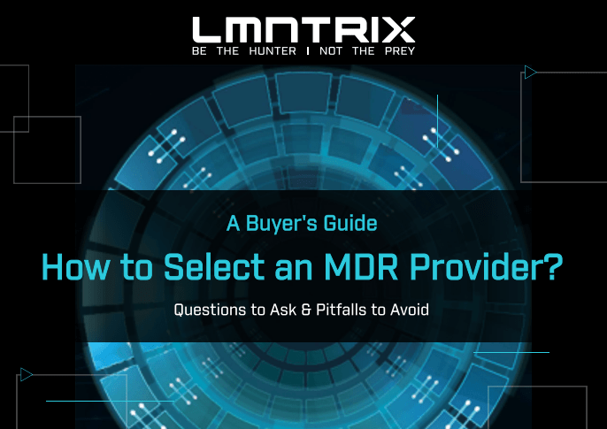 How to select an MDR Provider?
