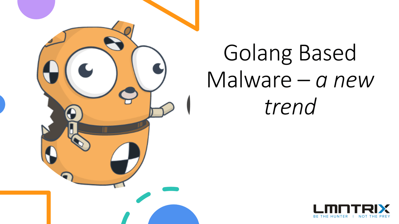 Golang-based-malware-–-a-new-trend