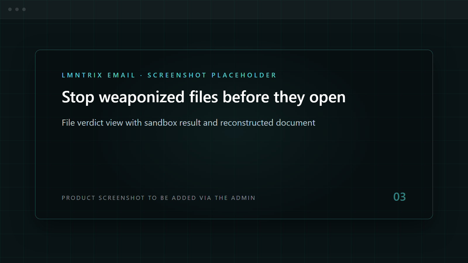 LMNTRIX Email — Stop weaponized files before they open